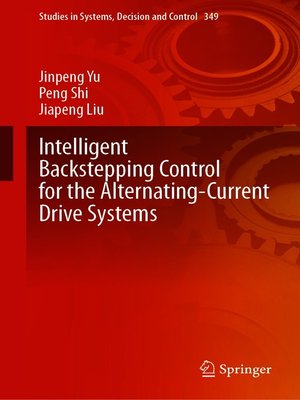 cover image of Intelligent Backstepping Control for the Alternating-Current Drive Systems